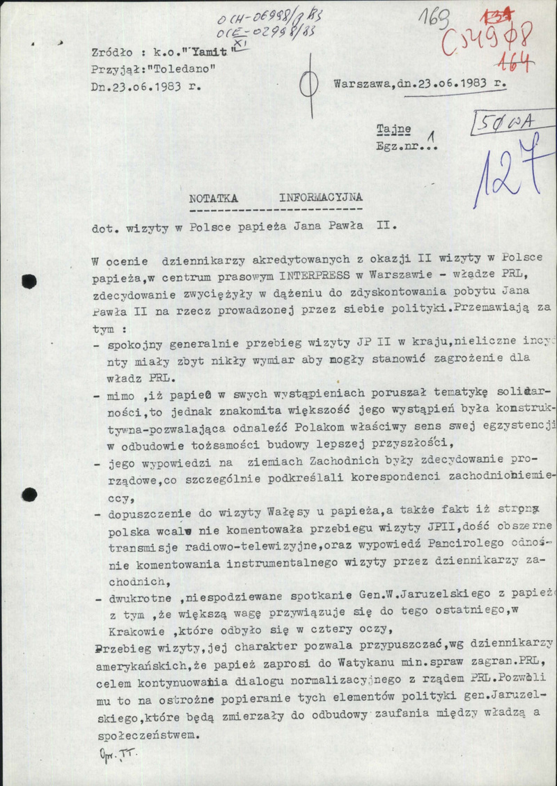 Notatka informacyjna z dn. 23 VI 1983 r. dot. ocen wizyty Papieża przez dziennikarzy akredytowanych w centrum prasowym INTERPRESS w Warszawie, IPN BU 0449/9 t. 3, s.169, cały dokument w załączonym pliku .pdf