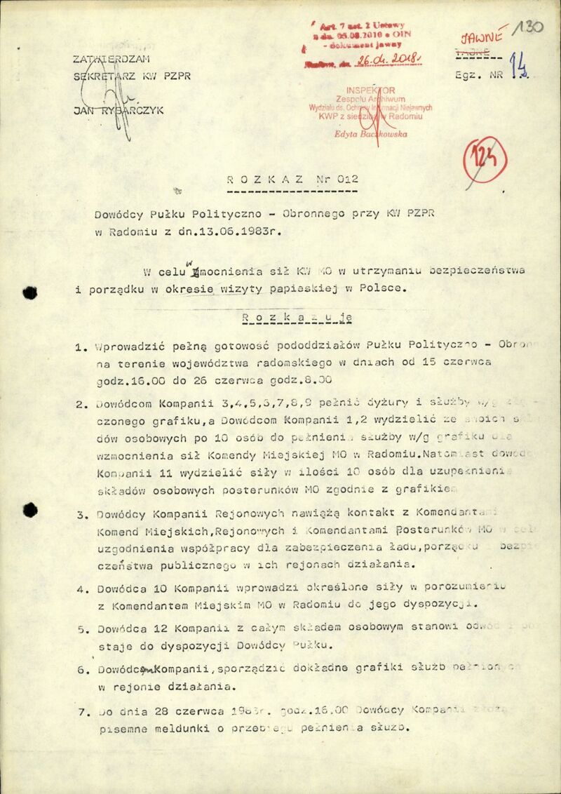 Rozkaz nr 012 Dowódcy Pułku Politycznego-Obronnego przy KW PZPR w Radomiu z dn. 13 VI 1983 r., IPN Ra 178/28 s.130-131, cały dokument w załączonym pliku .pdf